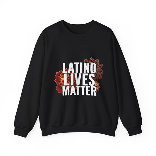 Latino Lives Matter Floral Pride Statement Sweater
