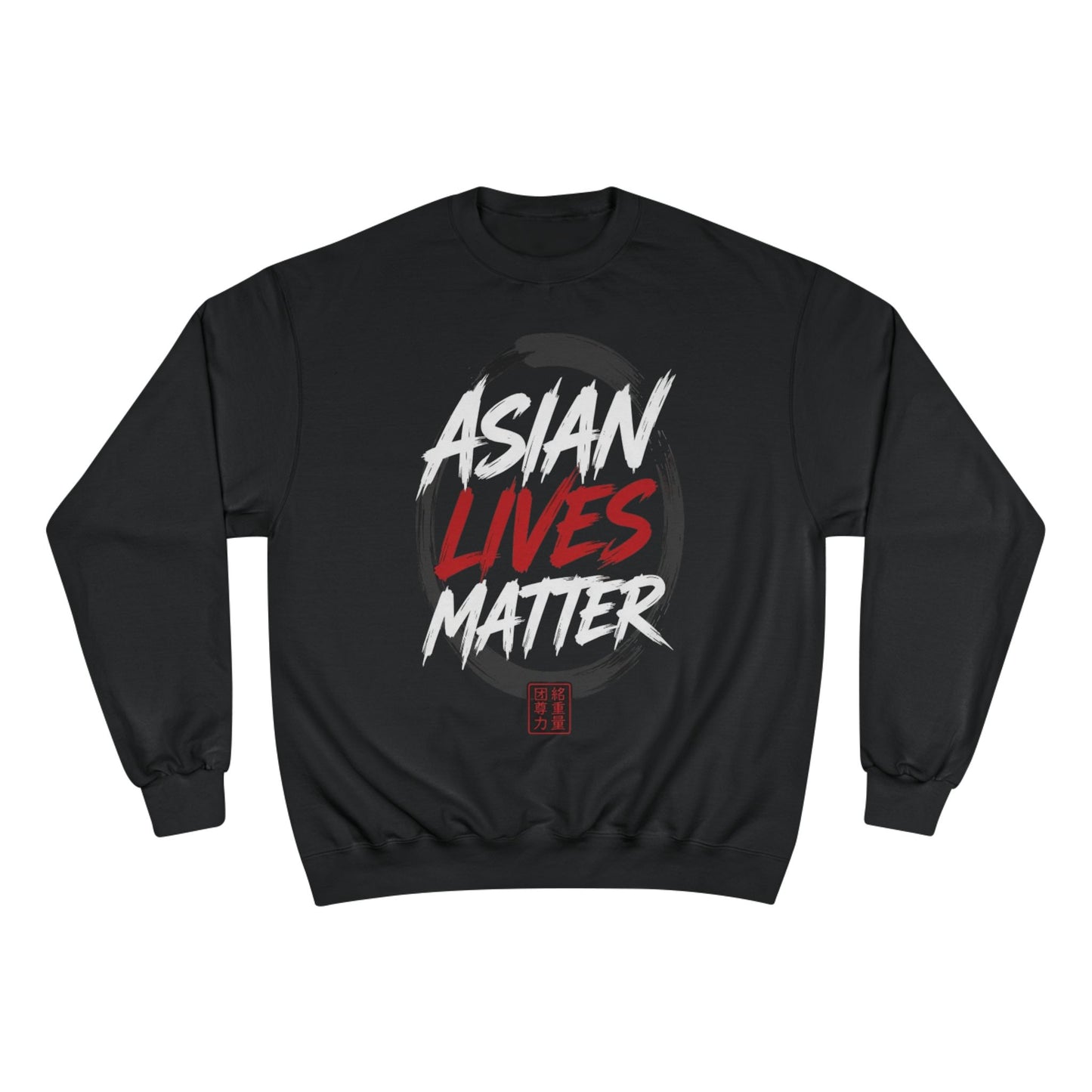 Champion Sweatshirt "Asian Lives Matter"